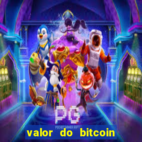 valor do bitcoin em 2020